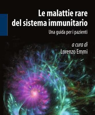 خرید و دانلود نسخه کامل کتاب Le malattie rare del sistema immunitario: una guida per i pazienti