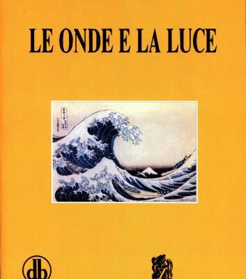 خرید و دانلود نسخه کامل کتاب Le onde e la luce