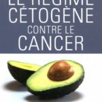 خرید و دانلود نسخه کامل کتاب Le régime cétogène contre le cancer