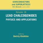 خرید و دانلود نسخه کامل کتاب Lead Chalcogenides: Physics and Applications