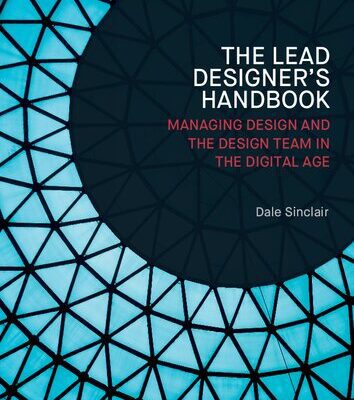 خرید و دانلود نسخه کامل کتاب Lead Designer’s Handbook: The Lead Designer and Design Management