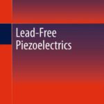 خرید و دانلود نسخه کامل کتاب Lead-Free Piezoelectrics