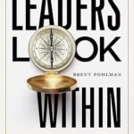 خرید و دانلود نسخه کامل کتاب Leaders Look Within: Own Your Heart to Live a Life of Gratitude –  +  Pdf