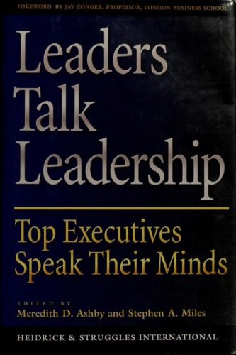 خرید و دانلود نسخه کامل کتاب Leaders talk leadership: top executives speak their minds_68c657a3b8e72.jpeg خرید و دانلود نسخه کامل کتاب Leaders talk leadership: top executives speak their minds