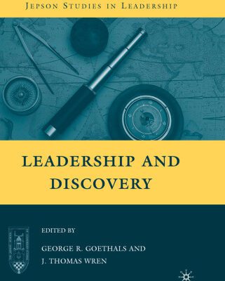 خرید و دانلود نسخه کامل کتاب Leadership and Discovery (Jepson Studies in Leadership)