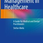 خرید و دانلود نسخه کامل کتاب Leadership and Management in Healthcare: A Guide for Medical and Dental Practitioners