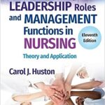 خرید و دانلود نسخه کامل کتاب Leadership Roles and Management Functions in Nursing: Theory and Application (11th Edition) –  +  Pdf