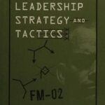 خرید و دانلود نسخه کامل کتاب Leadership Strategy and Tactics: Field Manual