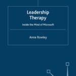 خرید و دانلود نسخه کامل کتاب Leadership Therapy: Inside the Mind of Microsoft