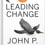خرید و دانلود نسخه کامل کتاب Leading Change, With a New Preface by the Author by John P. Kotter