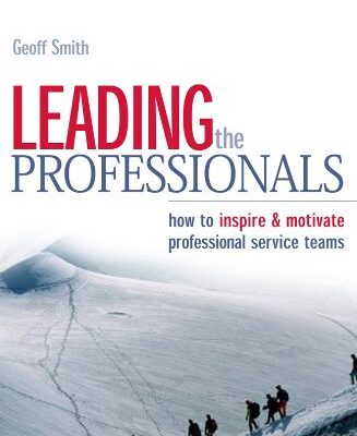 خرید و دانلود نسخه کامل کتاب Leading the Professionals: How to Inspire & Motivate Professional Service Teams