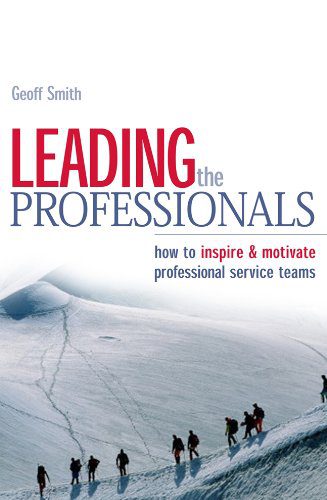 خرید و دانلود نسخه کامل کتاب Leading the Professionals: How to Inspire & Motivate Professional Service Teams_68cbe1bee409b.jpeg خرید و دانلود نسخه کامل کتاب Leading the Professionals: How to Inspire & Motivate Professional Service Teams
