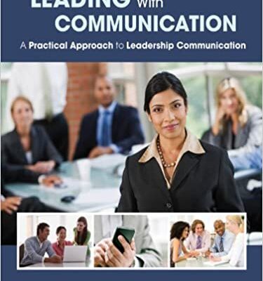 خرید و دانلود نسخه کامل کتاب Leading With Communication: A Practical Approach to Leadership Communication – + Pdf