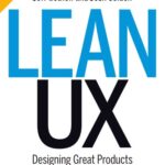خرید و دانلود نسخه کامل کتاب Lean UX: Designing Great Products with Agile Teams