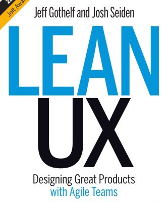 خرید و دانلود نسخه کامل کتاب Lean UX: Designing Great Products with Agile Teams