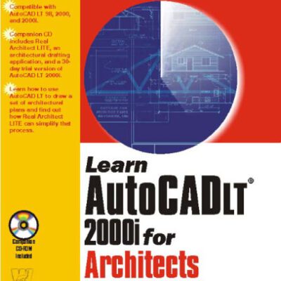 خرید و دانلود نسخه کامل کتاب Learn AutoCAD LT 2000 for Architects