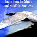 خرید و دانلود نسخه کامل کتاب Learn How to Study and SOAR to Success