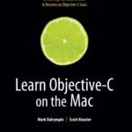 خرید و دانلود نسخه کامل کتاب Learn Objective–C on the Mac