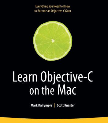 خرید و دانلود نسخه کامل کتاب Learn Objective–C on the Mac