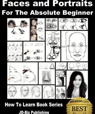 خرید و دانلود نسخه کامل کتاب Learn to Draw – Faces and Portraits – For the Absolute Beginner