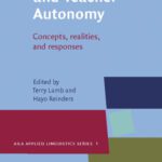 خرید و دانلود نسخه کامل کتاب Learner and Teacher Autonomy: Concepts, realities, and responses (AILA Applied Linguistics Series, Volume 1)