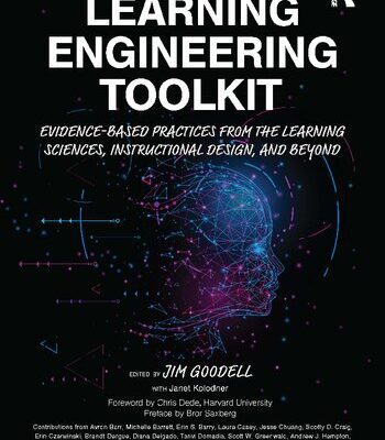 خرید و دانلود نسخه کامل کتاب Learning Engineering Toolkit: Evidence-Based Practices from the Learning Sciences, Instructional Design, and Beyond