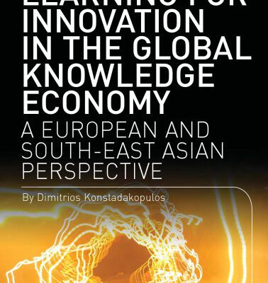 خرید و دانلود نسخه کامل کتاب Learning for Innovation in the Global Knowledge Economy: A European and Southeast Asian Perspective (Intellect Books – Play Text)