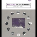 خرید و دانلود نسخه کامل کتاب Learning in the Museum (Museum Meanings)