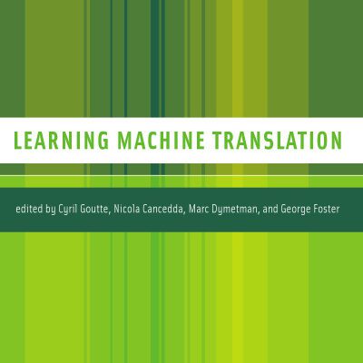 خرید و دانلود نسخه کامل کتاب Learning machine translation