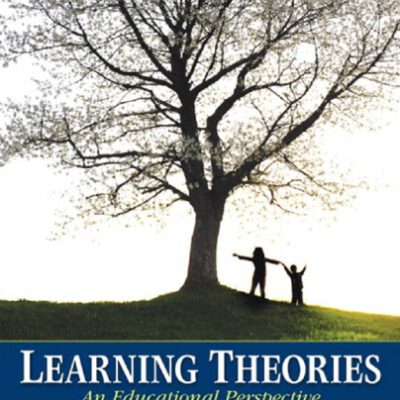 خرید و دانلود نسخه کامل کتاب Learning Theories: An Educational Perspective, 6th Edition