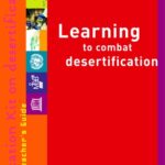 خرید و دانلود نسخه کامل کتاب Learning to Combat Desertification : A Teacher’s Guide