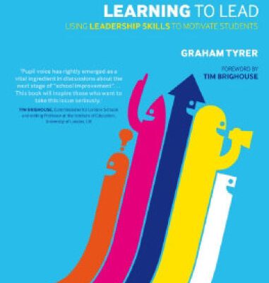 خرید و دانلود نسخه کامل کتاب Learning to Lead: Using Leadership Skills to Motivate Students