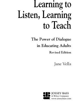 خرید و دانلود نسخه کامل کتاب Learning to Listen, Learning to Teach: The Power of Dialogue in Educating Adults