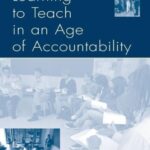 خرید و دانلود نسخه کامل کتاب Learning To Teach in an Age of Accountability