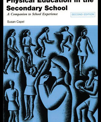 خرید و دانلود نسخه کامل کتاب Learning to Teach Physical Education in the Secondary School: A Companion to School Experience (Learning to Teach Subjects in the Secondary School Series)