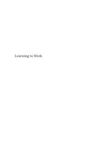 خرید و دانلود نسخه کامل کتاب Learning to work : students’ experiences during work placements_68d773856069b.jpeg خرید و دانلود نسخه کامل کتاب Learning to work : students’ experiences during work placements