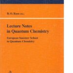 خرید و دانلود نسخه کامل کتاب Lecture Notes in Quantum Chemistry: European Summer School in Quantum Chemistry