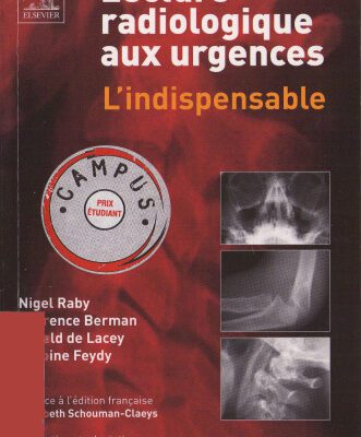 خرید و دانلود نسخه کامل کتاب Lecture radiologique aux urgences : L’indispensable