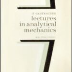 خرید و دانلود نسخه کامل کتاب Lectures in Analytical Mechanics