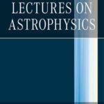 خرید و دانلود نسخه کامل کتاب Lectures on Astrophysics