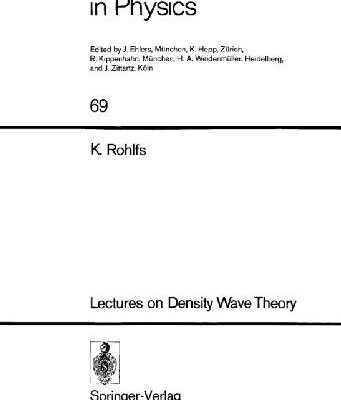 خرید و دانلود نسخه کامل کتاب Lectures on Density Wave Theory