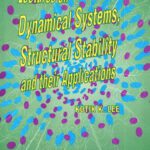 خرید و دانلود نسخه کامل کتاب Lectures on Dynamical Systems, Structural Stability and Their Applications