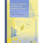 خرید و دانلود نسخه کامل کتاب Lectures on fractal geometry and dynamical systems