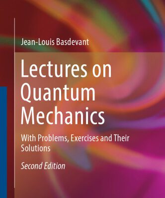 خرید و دانلود نسخه کامل کتاب Lectures on quantum mechanics: with problems, exercises and their solutions