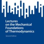 خرید و دانلود نسخه کامل کتاب Lectures on the Mechanical Foundations of Thermodynamics