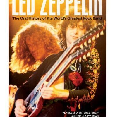 خرید و دانلود نسخه کامل کتاب Led Zeppelin The Oral History of the Worlds Greatest Rock Band