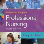 خرید و دانلود نسخه کامل کتاب Leddy & Pepper’s Professional Nursing Tenth (North American Edition) (10th Edition) –  +  Pdf