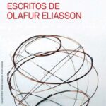 خرید و دانلود نسخه کامل کتاب Leer es respirar, es devenir ; escritos de Olafur Eliasson.