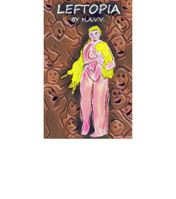 خرید و دانلود نسخه کامل کتاب LEFTOPIA(final revision)