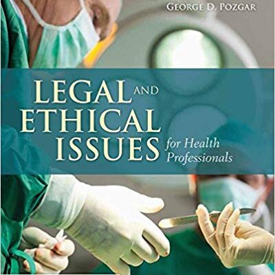 خرید و دانلود نسخه کامل کتاب Legal and Ethical Issues for Health Professionals 4th Edition